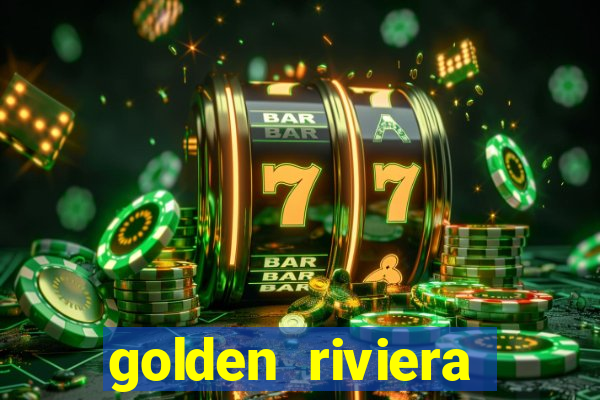 golden riviera online casino