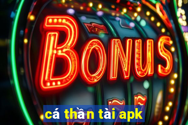 cá thần tài apk