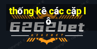 thống kê các cặp lô