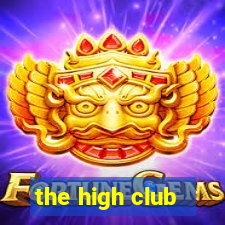 the high club