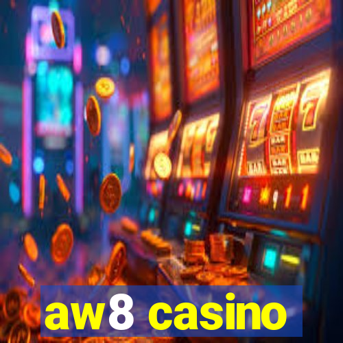 aw8 casino