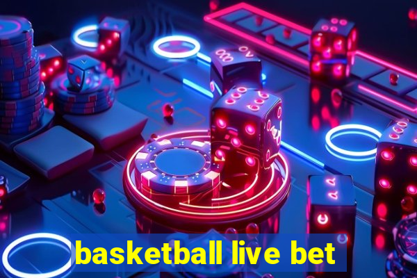 basketball live bet