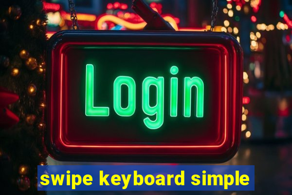 swipe keyboard simple