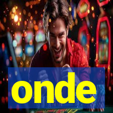 onde