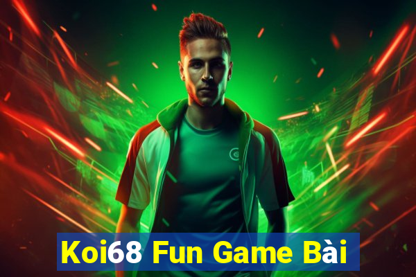 Koi68 Fun Game Bài