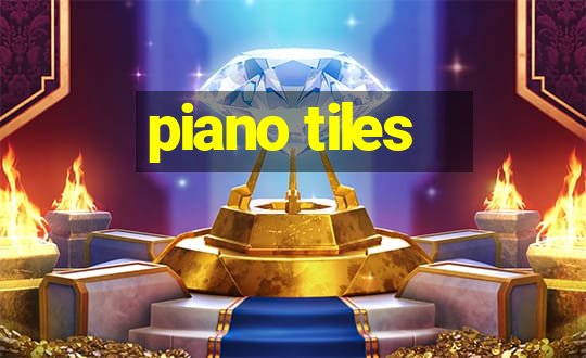 piano tiles