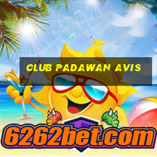 club padawan avis