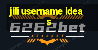 jili username ideas