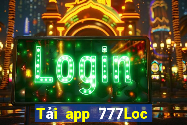 Tải app 777Loc Tặng 75k