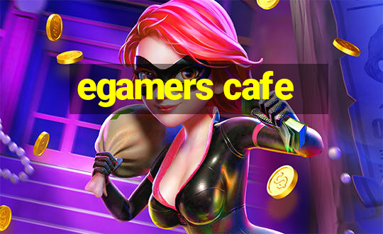 egamers cafe