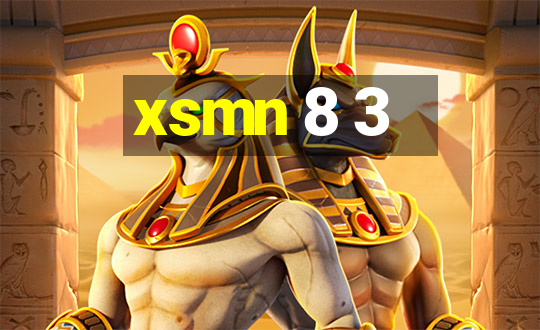 xsmn 8 3