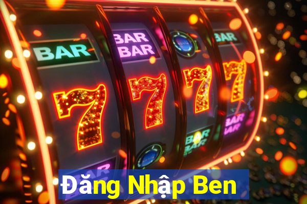 Đăng Nhập Ben