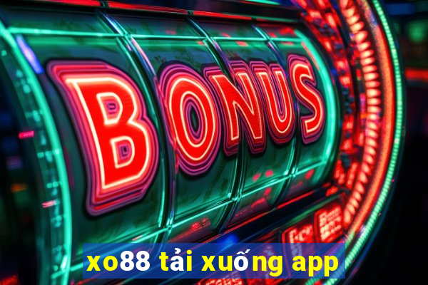 xo88 tải xuống app