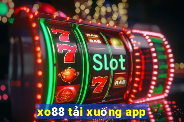 xo88 tải xuống app