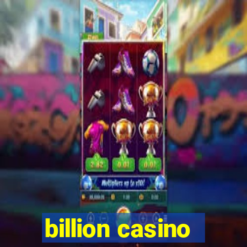 billion casino