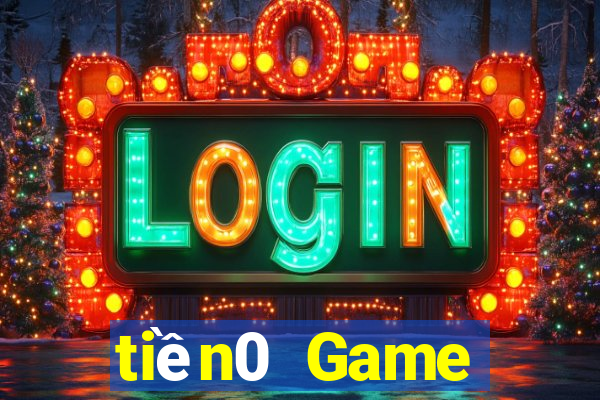 tiền0 Game bàichính hãng