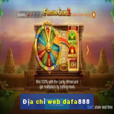 Địa chỉ web dafa888