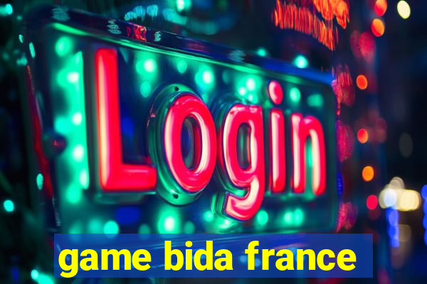 game bida france