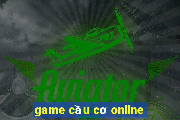 game cầu cơ online