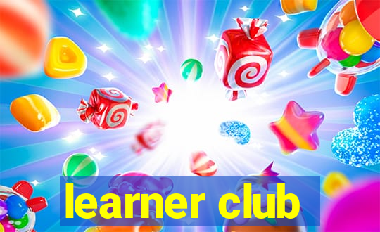 learner club