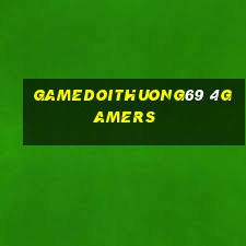 Gamedoithuong69 4Gamers