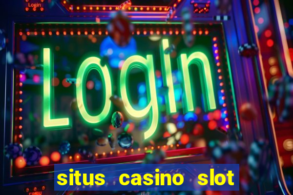 situs casino slot joker123 terbesar