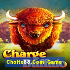 Choitx88.Com Game Bài Ông Trùm Poker