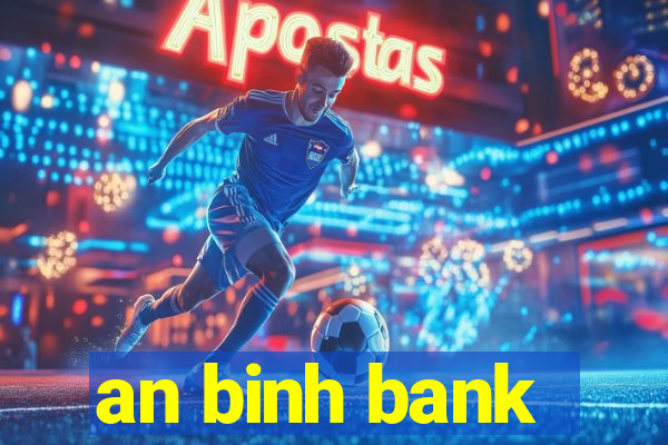 an binh bank