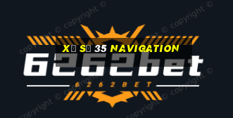 xổ số 35 Navigation