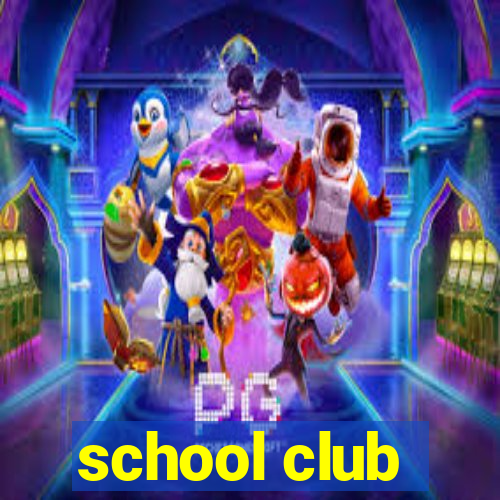 school club