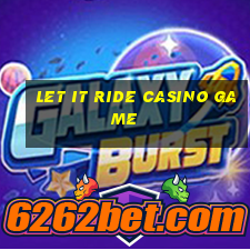 let it ride casino game