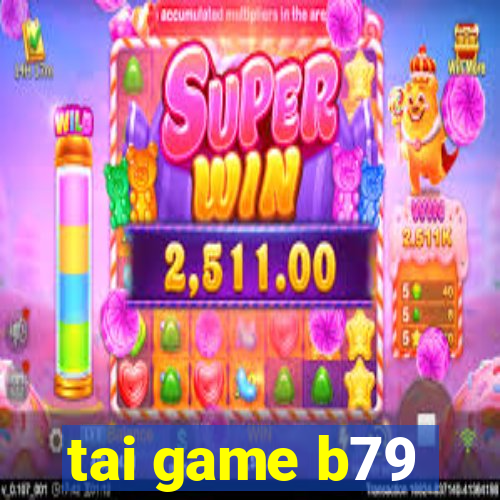 tai game b79