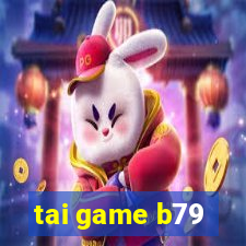 tai game b79