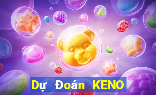 Dự Đoán KENO ngày 10