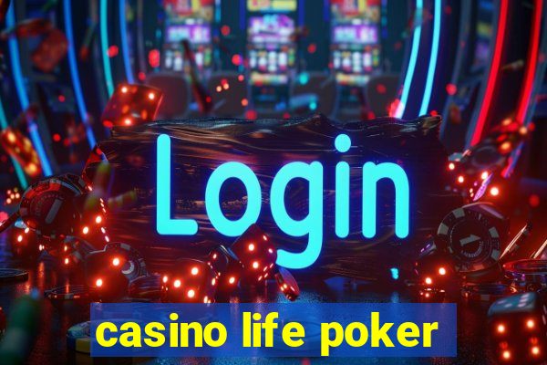 casino life poker