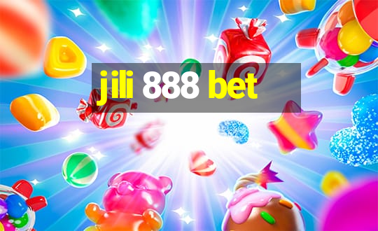 jili 888 bet