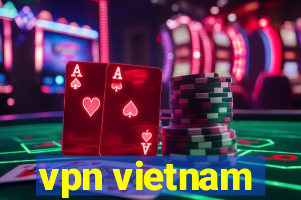 vpn vietnam