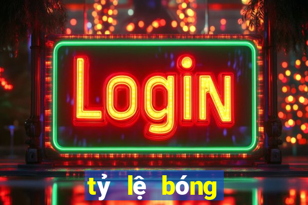 tỷ lệ bóng đá hôm nay c1