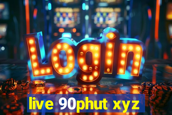 live 90phut xyz