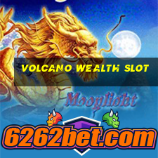 volcano wealth slot