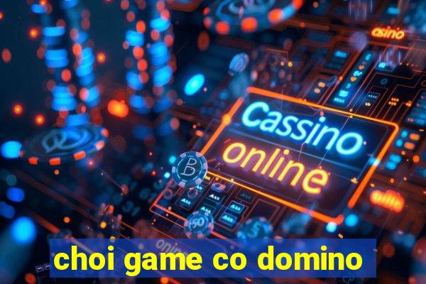 choi game co domino