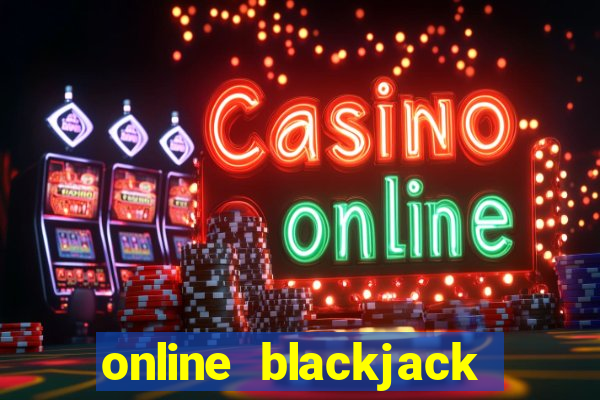 online blackjack not real money