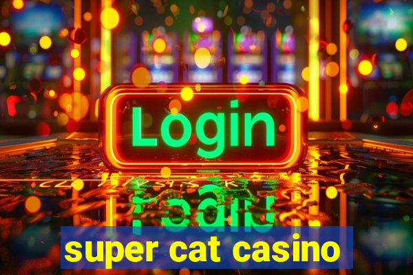 super cat casino