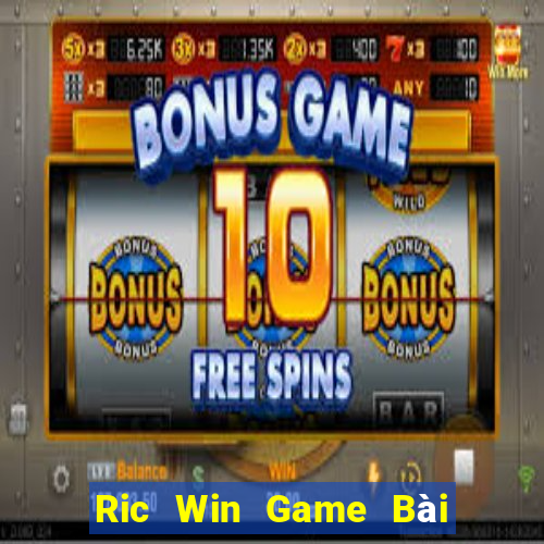 Ric Win Game Bài Giải Trí