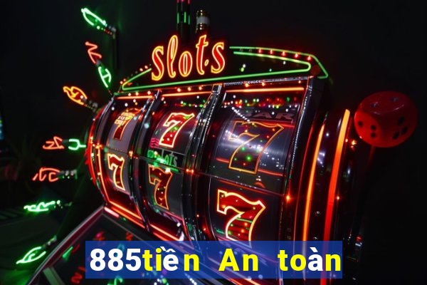 885tiền An toàn cho game bài