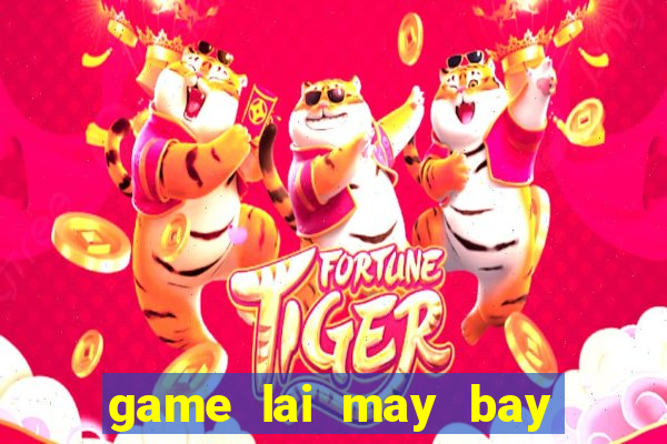 game lai may bay 3d pc