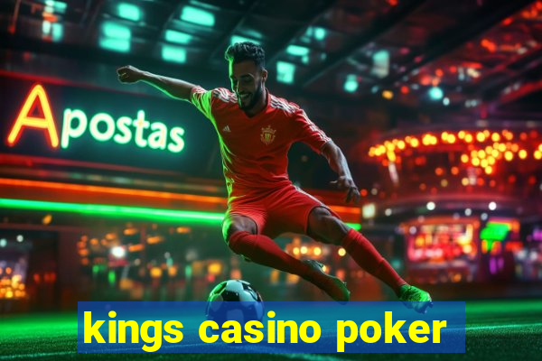 kings casino poker