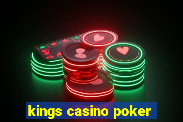 kings casino poker