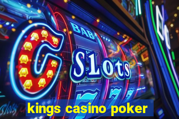 kings casino poker