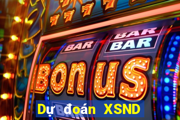 Dự đoán XSND ngày 12